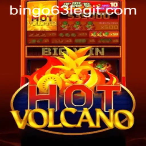 Exploring the Thrills of HotVolcano: An In-Depth Look at the New Sensation by Bingo63